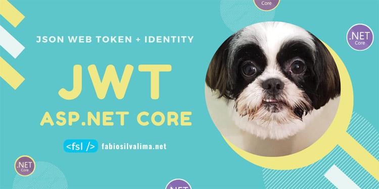 JWT: Customizando o Identity no ASP.NET CORE 3.0